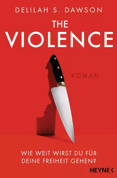 The Violence – Wie weit wirst du für deine Freiheit gehen?