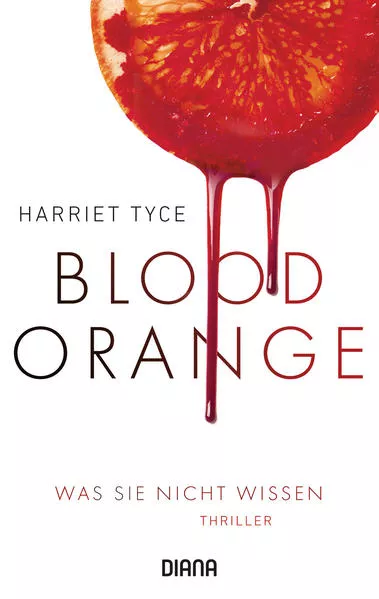 Cover: Blood Orange - Was sie nicht wissen