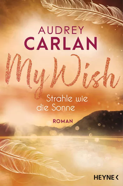 Cover: My Wish - Strahle wie die Sonne