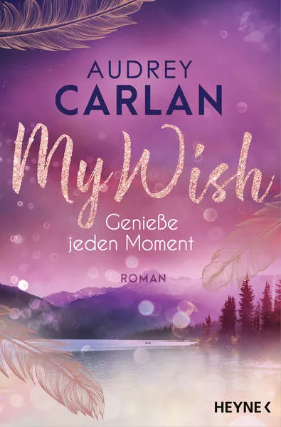 Cover: My Wish - Genieße jeden Moment