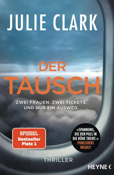Cover: Der Tausch – Zwei Frauen. Zwei Tickets. Und nur ein Ausweg.
