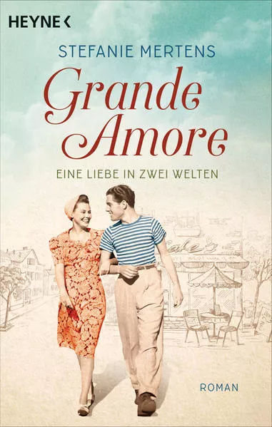 Cover: Grande Amore. Eine Liebe in zwei Welten