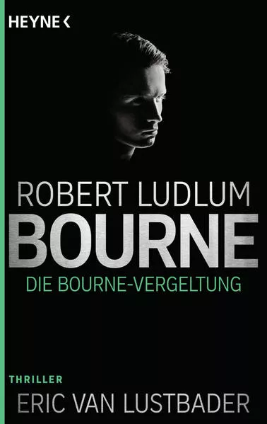 Cover: Die Bourne Vergeltung