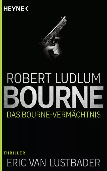 Cover: Das Bourne Vermächtnis