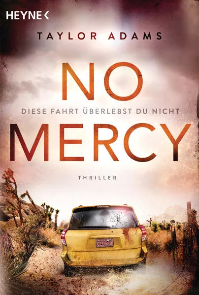 Cover: No Mercy - Diese Fahrt überlebst du nicht