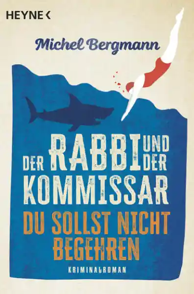 Der Rabbi und der Kommissar: Du sollst nicht begehren