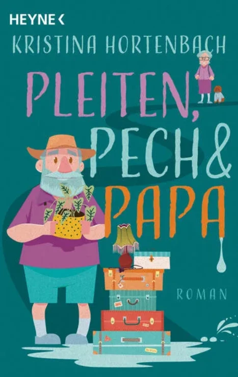 Cover: Pleiten, Pech und Papa