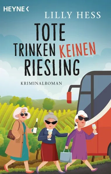 Titel: Tote trinken keinen Riesling