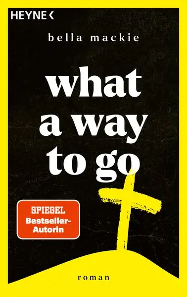 Cover: What a Way To Go