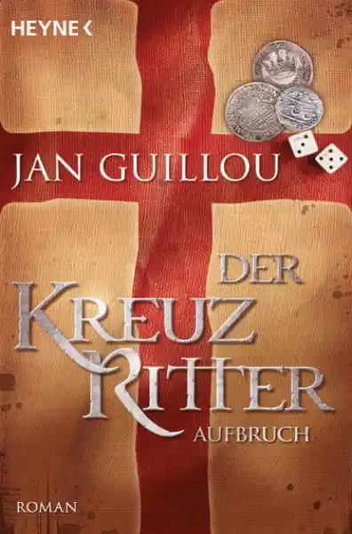 Cover: Der Kreuzritter - Aufbruch