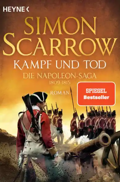 Cover: Kampf und Tod - Die Napoleon-Saga 1809 - 1815