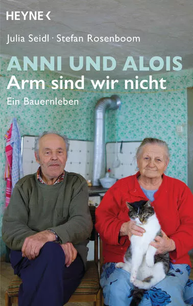Cover: Anni und Alois - Arm sind wir nicht