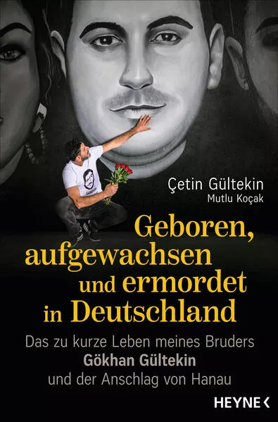 Cover: Geboren, aufgewachsen und ermordet in Deutschland