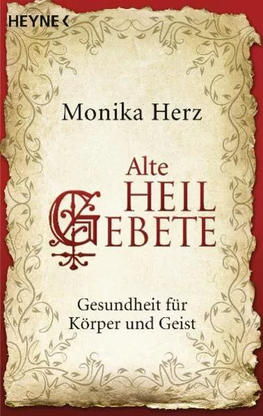 Cover: Alte Heilgebete