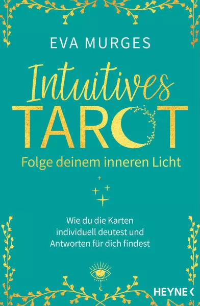 Intuitives Tarot – Folge deinem inneren Licht</a>