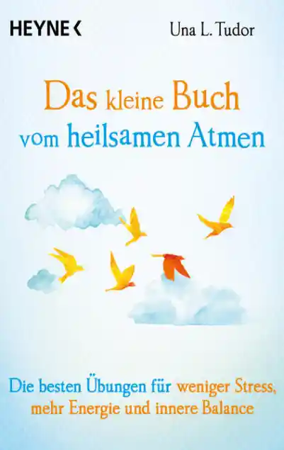 Cover: Das kleine Buch vom heilsamen Atmen