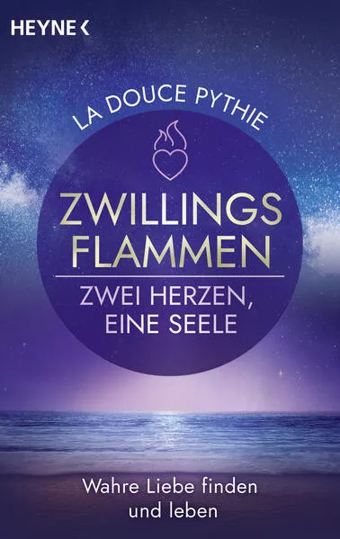 Cover: Zwillingsflammen – Zwei Herzen, eine Seele