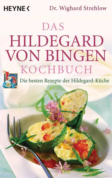 Das Hildegard-von-Bingen-Kochbuch</a>