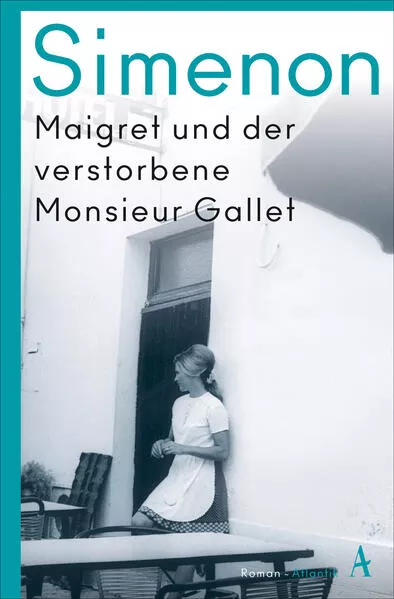 Maigret und der verstorbene Monsieur Gallet</a>