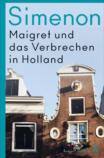 Cover: Maigret und das Verbrechen in Holland