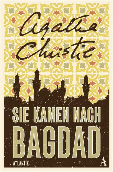 Cover: Sie kamen nach Bagdad