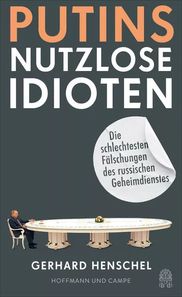 Cover: Putins nutzlose Idioten