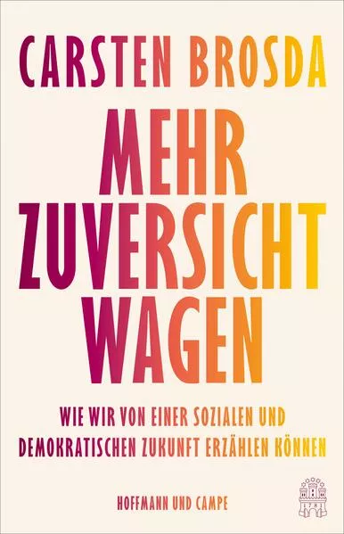 Cover: Mehr Zuversicht wagen