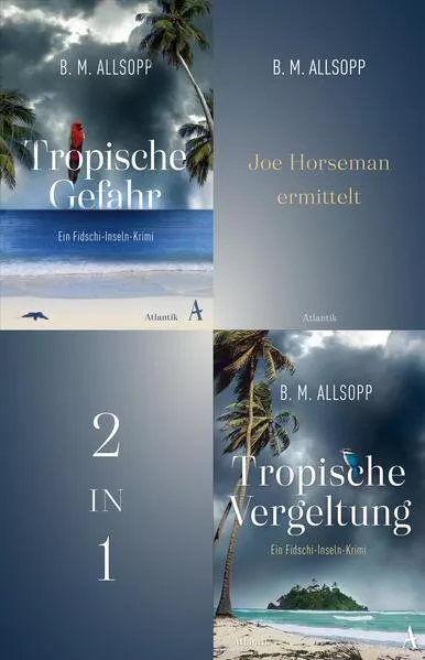 Cover: Joe Horseman ermittelt in Tropische Gefahr - Tropische Vergeltung