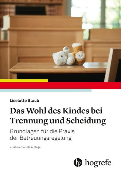 Cover: Das Wohl des Kindes bei Trennung und Scheidung