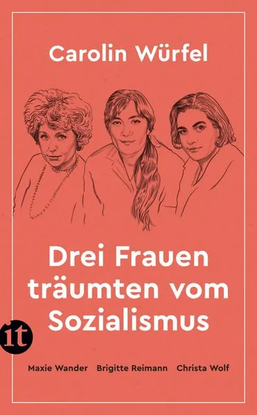 Cover: Drei Frauen träumten vom Sozialismus