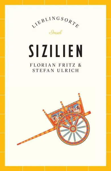 Sizilien Reiseführer LIEBLINGSORTE