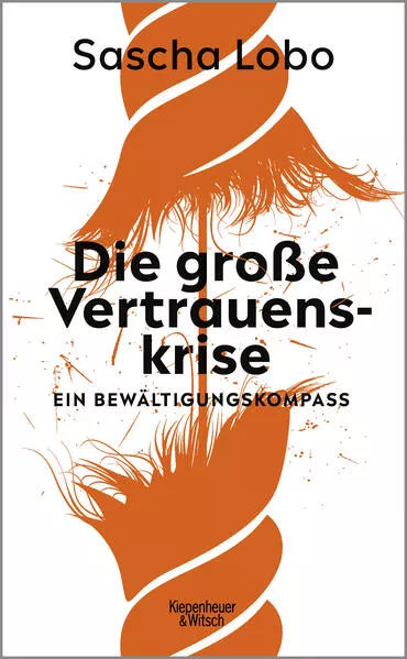 Cover: Die große Vertrauenskrise