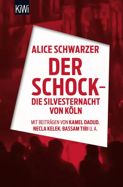 Cover: Der Schock - die Silvesternacht in Köln