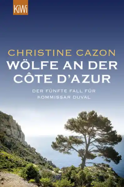 Cover: Wölfe an der Côte d'Azur