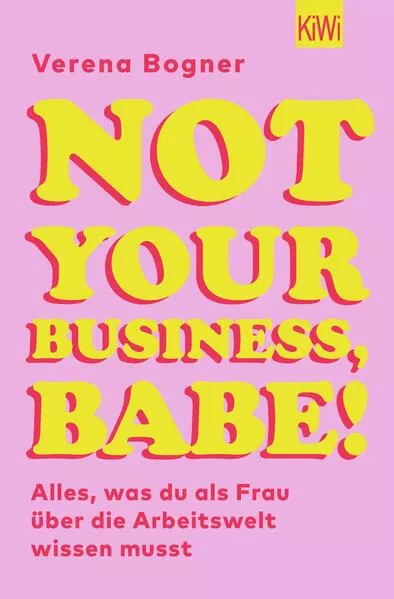 Cover: Not Your Business, Babe!