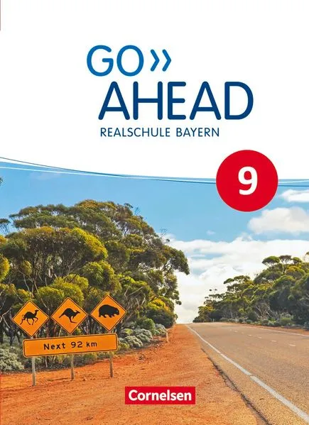 Go Ahead - Realschule Bayern 2017 - 9. Jahrgangsstufe