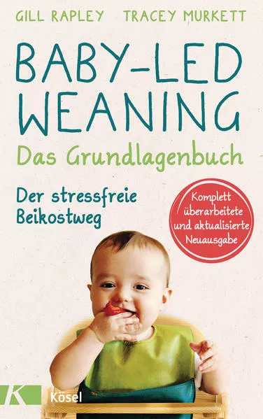 Cover: Baby-led Weaning - Das Grundlagenbuch