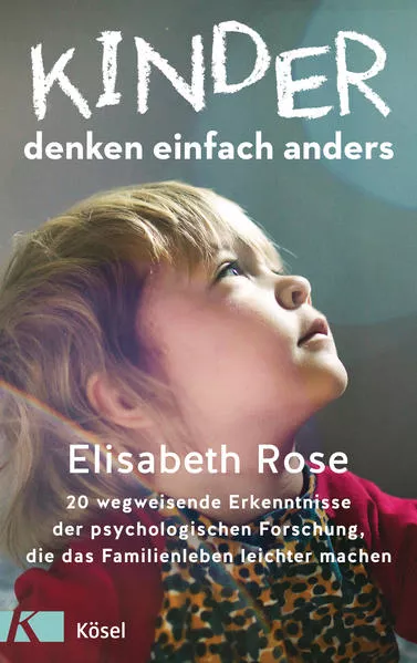 Cover: Kinder denken einfach anders