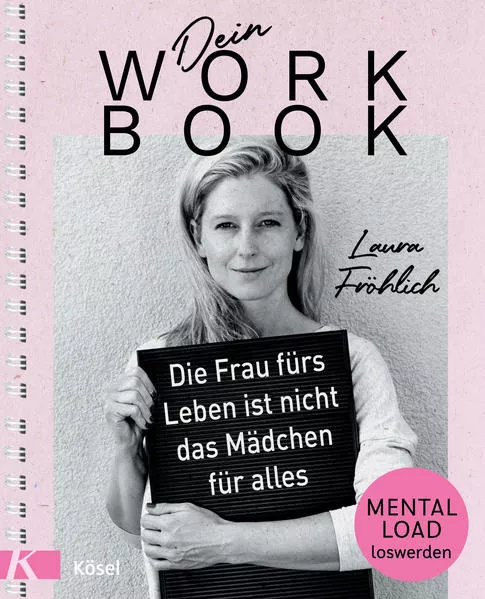 Cover: Dein Workbook: Die Frau fürs Leben ist nicht das Mädchen für alles