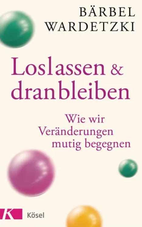 Loslassen und dranbleiben</a>