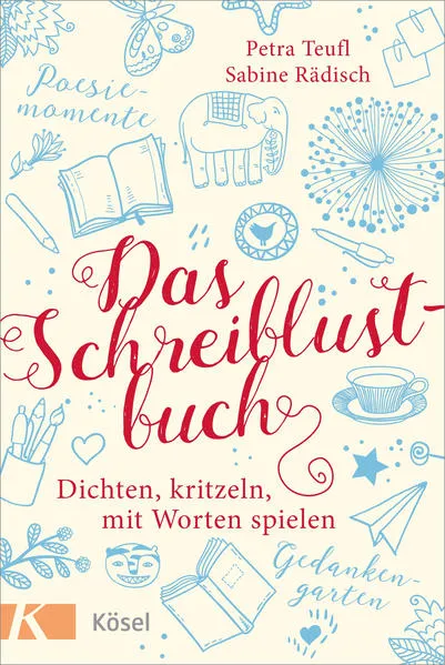 Cover: Das Schreiblustbuch