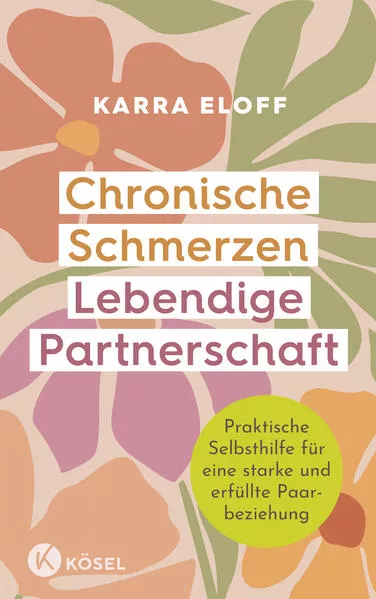Cover: Chronische Schmerzen – lebendige Partnerschaft