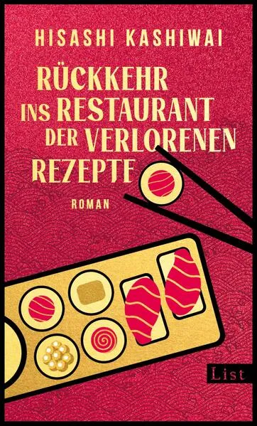 Rückkehr ins Restaurant der verlorenen Rezepte (Die Food Detectives von Kyoto 2)