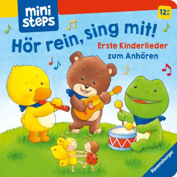 Cover: ministeps: Hör rein, sing mit! Erste Kinderlieder zum Anhören: Soundbuch ab 1 Jahr, Spielbuch, Bilderbuch
