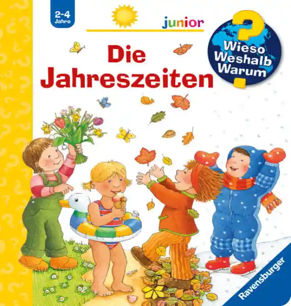 Cover: Wieso? Weshalb? Warum? junior, Band 10: Die Jahreszeiten