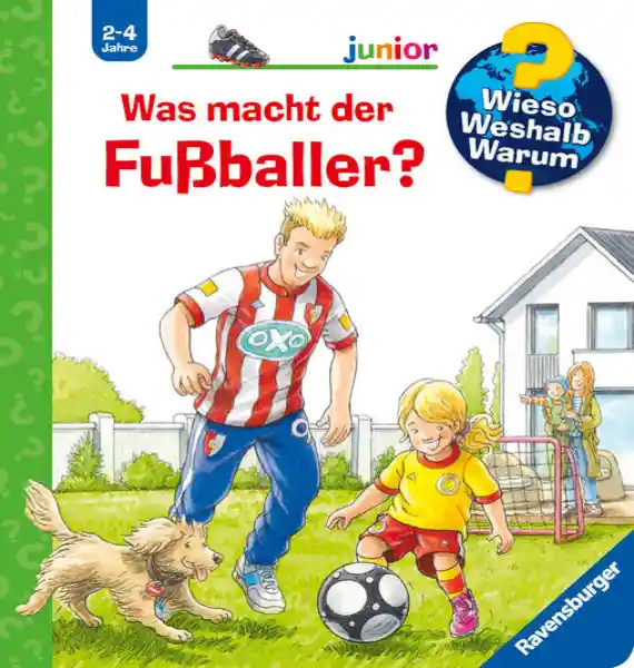 Cover: Wieso? Weshalb? Warum? junior, Band 68: Was macht der Fußballer?