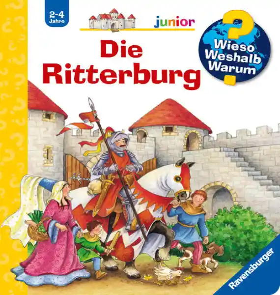 Cover: Wieso? Weshalb? Warum? junior, Band 4: Die Ritterburg