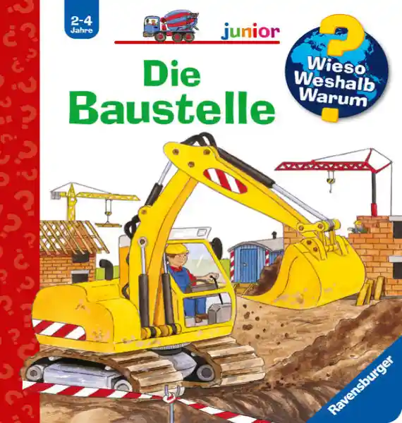 Cover: Wieso? Weshalb? Warum? junior, Band7: Die Baustelle