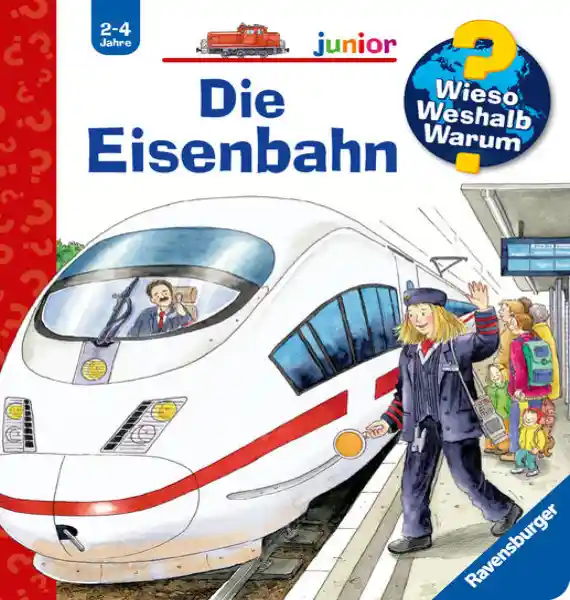 Cover: Wieso? Weshalb? Warum? junior, Band 9: Die Eisenbahn