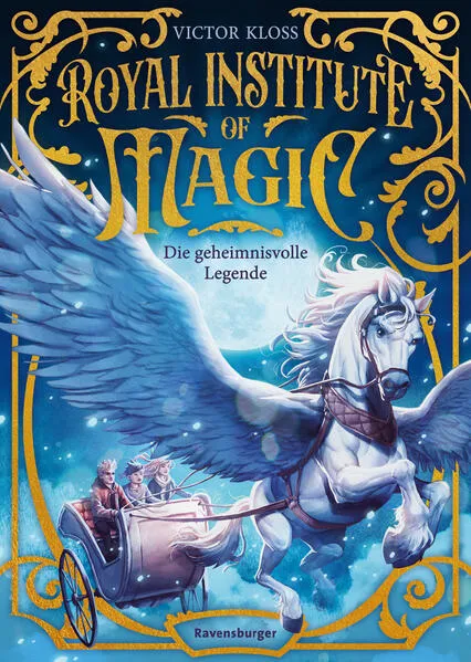 Cover: Royal Institute of Magic, Band 4 - Die geheimnisvolle Legende